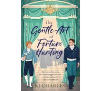 The Gentle Art of Fortune Hunting