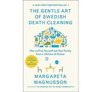 Margareta Magnusson The Gentle Art of Swedish Death Cleaning (Copertina rigida)