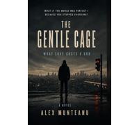 The Gentle Cage: What Love Costs a God