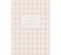 The Gentle Companion: A Children's Daybook for Charlotte Mason Notebooking in the Early Years