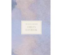 The Gentle Companion: A Children's Notebook for Early Learning and Delight at Home