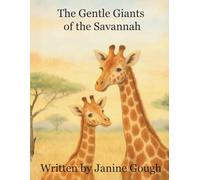 The Gentle Giants of the Savanna