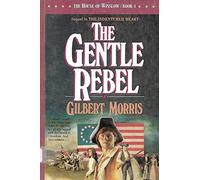 The Gentle Rebel