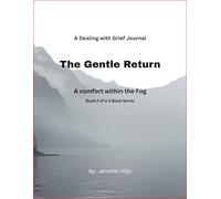 The Gentle Return: A comfort within the Fog