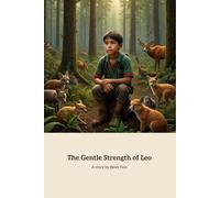 The Gentle Strength Of Leo