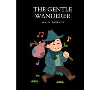 The Gentle Wanderer