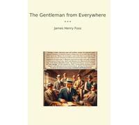 The Gentleman from Everywhere