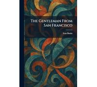 The Gentleman From San Francisco