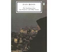 Ivan Bunin Sophie Lund David Richard The Gentleman from San Francisc (Tascabile)