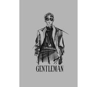 "The Gentleman’s Classic Journal": "A Stylish Notebook for Men | Perfect Gag Gift, Birthday Gift & Personal Writing"