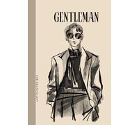 The Gentleman’s Journal: A Notebook for Discipline, Confidence & Personal Growth: Daily Notes for Focus, Style & Self-Improvement