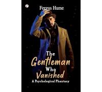 The Gentleman Who Vanished