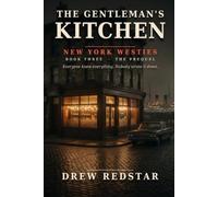 The Gentleman's Kitchen: New York Westies