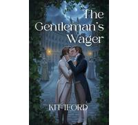 The Gentleman's Wager: A Regency BL