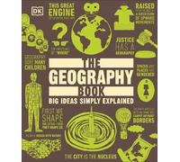 The Geography Book (Copertina rigida) DK Big Ideas