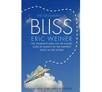 The geography of bliss [Lingua Inglese]