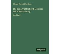 The Geology of the South Mountain Belt of Berks County: Vol. II Part 1