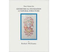 The Geometrical Foundation of Natural Structure: A Source Book of Design