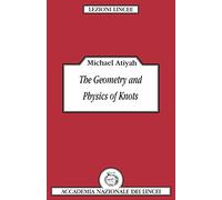 The Geometry and Physics of Knots