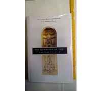 The Geometry of Love: Space, Time, Mystery, and Meaning in an Ordinary Church