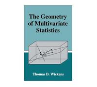 The Geometry of Multivariate Statistics