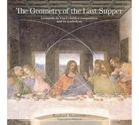 Raphaël Mouterde The Geometry of the Last Supper (Tascabile)