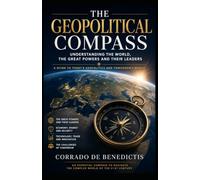 THE GEOPOLITICAL COMPASS: The World Seems to Have Gone Mad: 75