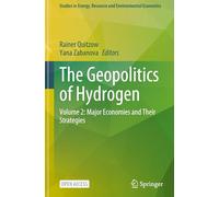 The Geopolitics of Hydrogen: Major Economies and Their Strategies (2)