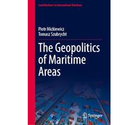 The Geopolitics of Maritime Areas