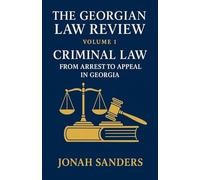 The Georgian Law Review Volume 1. Criminal Law