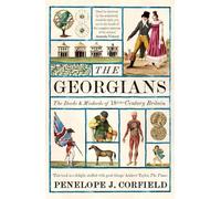 Penelope J. Corfield The Georgians (Tascabile)