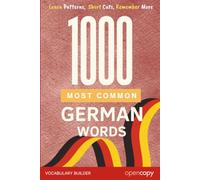 The German Reader: 1000 Most Common German Words: A Frequency Vocabulary Reader