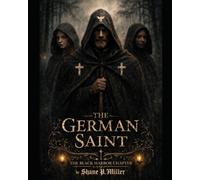 The German Saint: The Black Harbor Chapter
