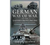 Jaap Jan Brouwe The German Way of War on the Eastern Front, 1 (Copertina rigida)