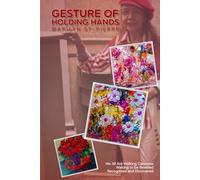 The Gesture of Holding