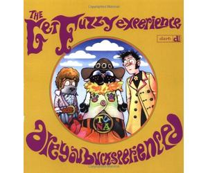 The Get Fuzzy Experience: Are You Bucksperienced by Darby Conley (2003-04-02)