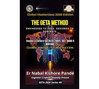The GETA Method: Essays & Letters for IELTS, TOEFL, OET, Band 9 Writing Global Writing. Global Success.