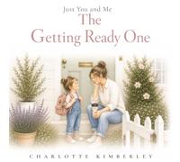 The Getting Ready One: Just You and Me