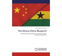 The Ghana-China Blueprint