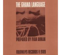 The Ghana Language by Annan, Ivan (2012-05-30)