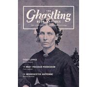 The Ghastling: Book Three: 3 - Rebecca Parfitt