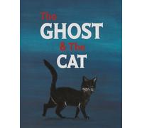 The Ghost and the Cat