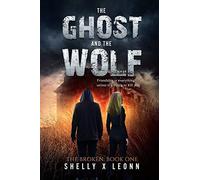 The Ghost and the Wolf: 1