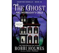The Ghost and Wednesday's Child