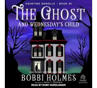The Ghost and Wednesday's Child