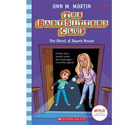 The Ghost at Dawn's House: Volume 9