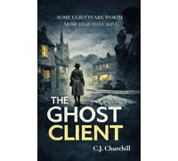 The Ghost Client: Some Clients Are Worth More Dead Than Alive