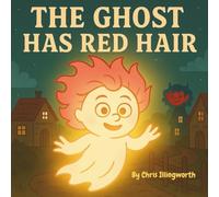THE GHOST HAS RED HAIR