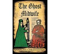 The Ghost Midwife: (A novella): Murder on Rotten Row: 2
