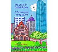 The Ghost of Copley Square: El fantasma de Copley Square
